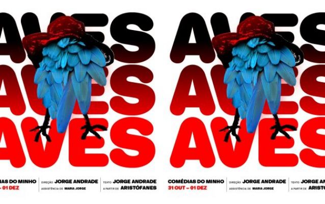 Novo espetáculo de teatro das Comédias do Minho, “As Aves”